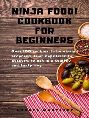 cover image of Ninja Foodi Cookbook for Beginners
